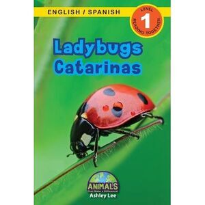 Ladybugs / Catarinas: Bilingual (English / Spanish) (Inglés / Español) Animals T